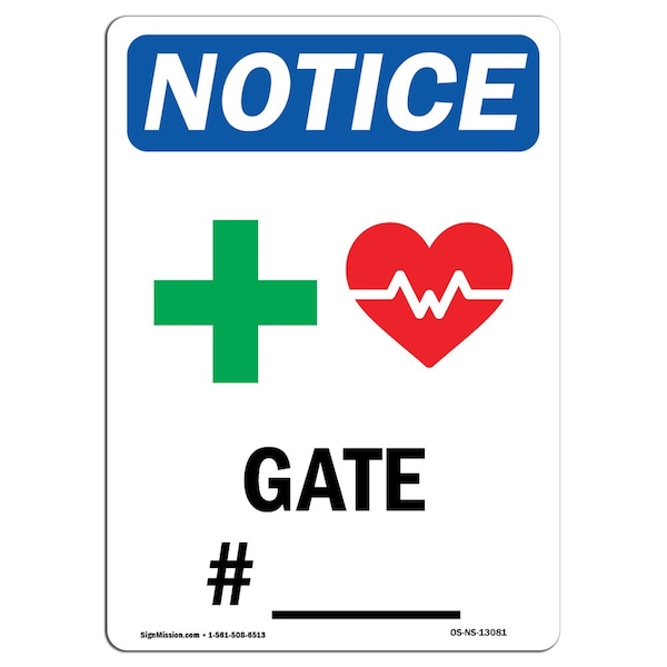 Safety Sign, OSHA Notice, 5" Height, Gate No. Sign With Symbol, Portrait, 10PK